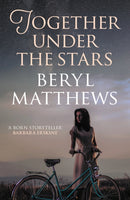 Together Under the Stars : The heartwarming WW2 saga-9780749027612