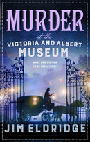 Murder at the Victoria and Albert Museum : The enthralling historical whodunnit-9780749028213