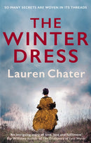 The Winter Dress : Two women separated by centuries drawn together by one beautiful silk dress-9780749029005