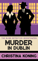 Murder in Dublin : The thrilling inter-war mystery series-9780749029838