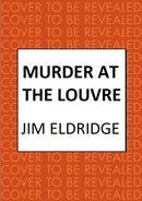 Murder at the Louvre : The captivating historical whodunnit set in Victorian Paris-9780749029975