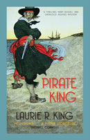 Pirate King : A thrilling mystery for Mary Russell and Sherlock Holmes-9780749040680