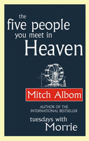 The Five People You Meet In Heaven : The global bestseller that has touched millions of hearts-9780751536829