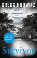 The Survivor : The gripping thriller from the bestselling author of the Orphan X series-9780751545401