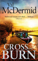 Cross and Burn : A thriller like no other from the master of psychological suspense-9780751551273