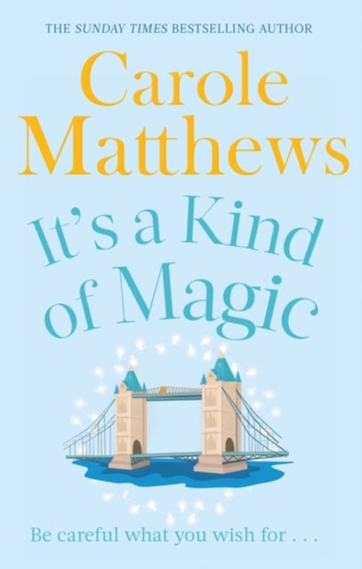 It's a Kind of Magic : The perfect rom-com from the Sunday Times bestseller-9780751551419