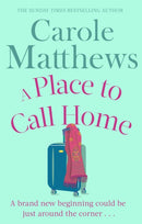 A Place to Call Home : The moving, uplifting story from the Sunday Times bestseller-9780751552188