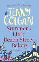 Summer at Little Beach Street Bakery : From the bestselling author of feel-good romance-9780751553918