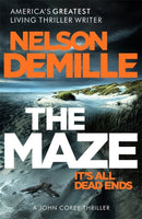 The Maze : The long-awaited new John Corey novel from America's legendary thriller author-9780751565898