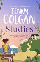 Studies : "just like Malory Towers for grown-ups"-9780751570977