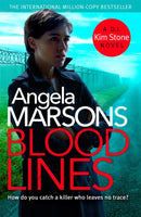 Blood Lines : An absolutely gripping thriller that will have you hooked (Detective Kim Stone Crime Thriller Series Book 5)-9780751571349