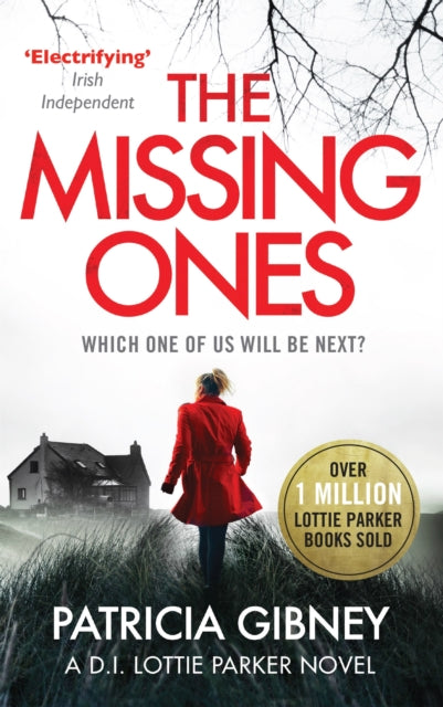 The Missing Ones: An absolutely gripping thriller with a jaw-dropping twist-9780751572179