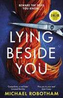 Lying Beside You : The gripping new thriller from the No.1 bestseller-9780751581577