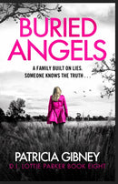 Buried Angels : Absolutely gripping crime fiction with a jaw-dropping twist-9780751582659