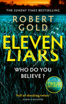 Eleven Liars : 'A plot full of shocking twists' KARIN SLAUGHTER-9780751582819