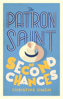 The Patron Saint of Second Chances : the most uplifting book you'll read this year-9780751582932
