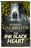 The Ink Black Heart : The Number One international bestseller (Strike 6)-9780751584202