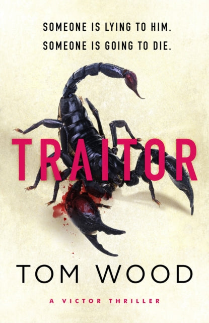 Traitor : The most twisty, action-packed action thriller of the year-9780751584851