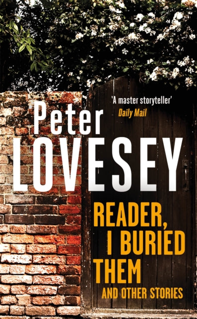 Reader, I Buried Them and Other Stories-9780751585889