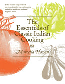 The Essentials of Classic Italian Cooking-9780752227900