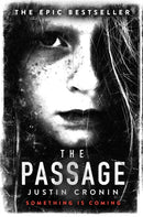 The Passage : `Will stand as one of the great achievements in American fantasy fiction' Stephen King-9780752883304