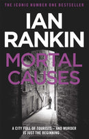 Mortal Causes : The number one bestselling series that inspired BBC One's REBUS-9780752883588