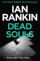 Dead Souls : The number one bestselling series that inspired BBC One's REBUS-9780752883625