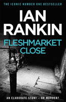 Fleshmarket Close : The number one bestselling series that inspired BBC One's REBUS-9780752883670