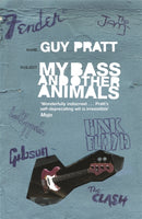 My Bass and Other Animals-9780752893358