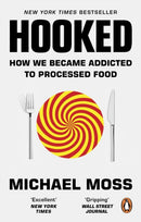 Hooked : How We Became Addicted to Processed Food-9780753556344