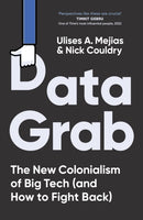 Data Grab : The new Colonialism of Big Tech and how to fight back-9780753560204