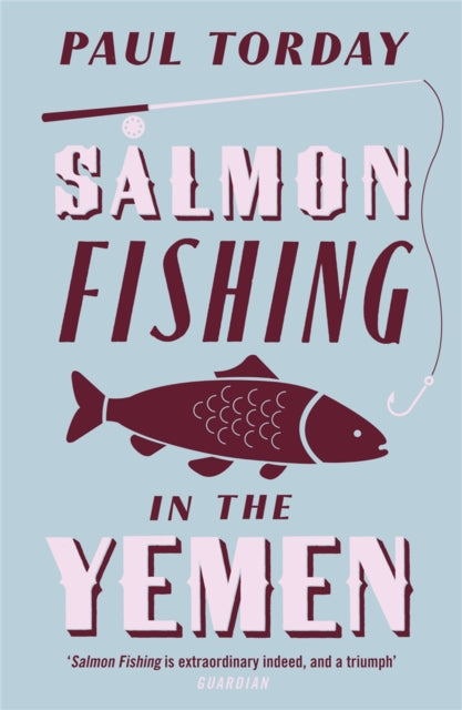 Salmon Fishing in the Yemen-9780753821787