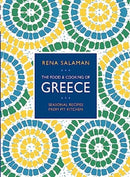Food and Cooking of Greece : Seasonal recipes from my kitchen-9780754835455