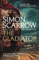 The Gladiator (Eagles of the Empire 9)-9780755327799