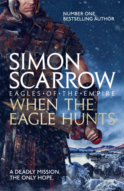 When the Eagle Hunts (Eagles of the Empire 3)-9780755349975