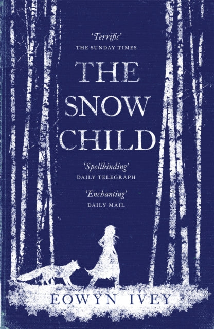 The Snow Child : The Richard and Judy Bestseller-9780755380534