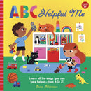 ABC for Me: ABC Helpful Me : Learn all the ways you can be a helper--from A to Z! Volume 13-9780760376102