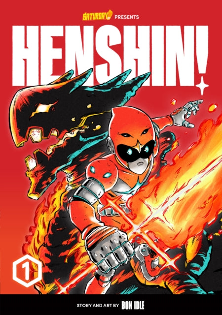 Henshin!, Volume 1 : Blazing Phoenix Volume 1-9780760382349
