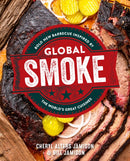 Global Smoke : Bold New Barbecue Inspired by The World's Great Cuisines-9780760383360