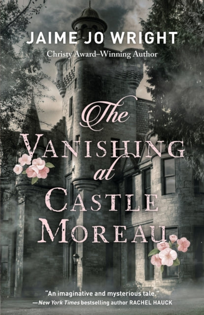 The Vanishing at Castle Moreau-9780764238345