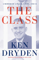 The Class : A Memoir of a Place, a Time, and Us-9780771009235