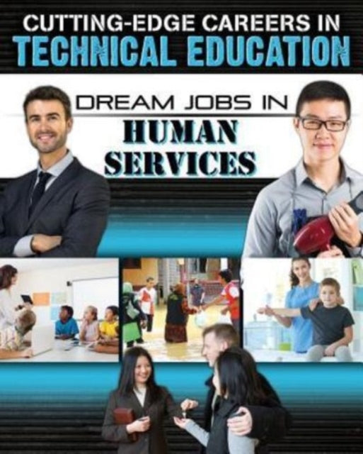 Dream Jobs Human Services-9780778744528