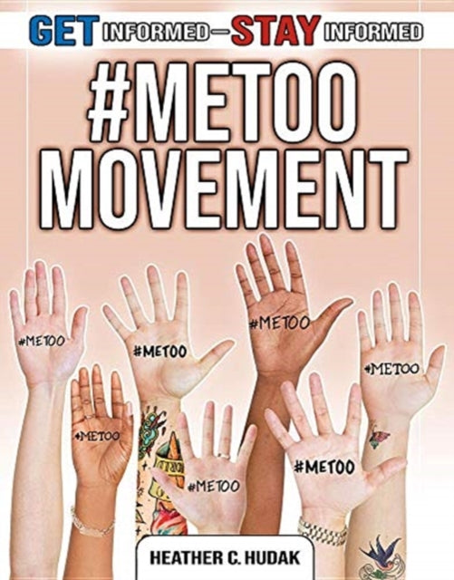 #MeToo Movement by Heather C. Hudak