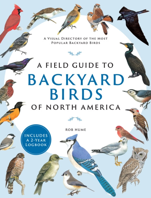 A Field Guide to Backyard Birds of North America-9780785842576