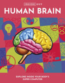 Inside Out Human Brain : Explore Inside Your Body's Super Computer-9780785842958