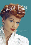 Lucille Ball Treasures : Featuring Memorabilia and Photos-9780785843689