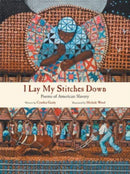 I Lay My Stitches Down : Poems of American Slavery-9780802856142