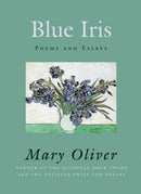 Blue Iris : Poems and Essays-9780807068823