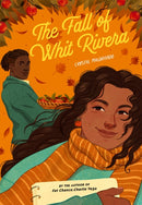 The Fall of Whit Rivera-9780823452361