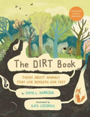 The Dirt Book : Poems About Animals That Live Beneath Our Feet-9780823453269